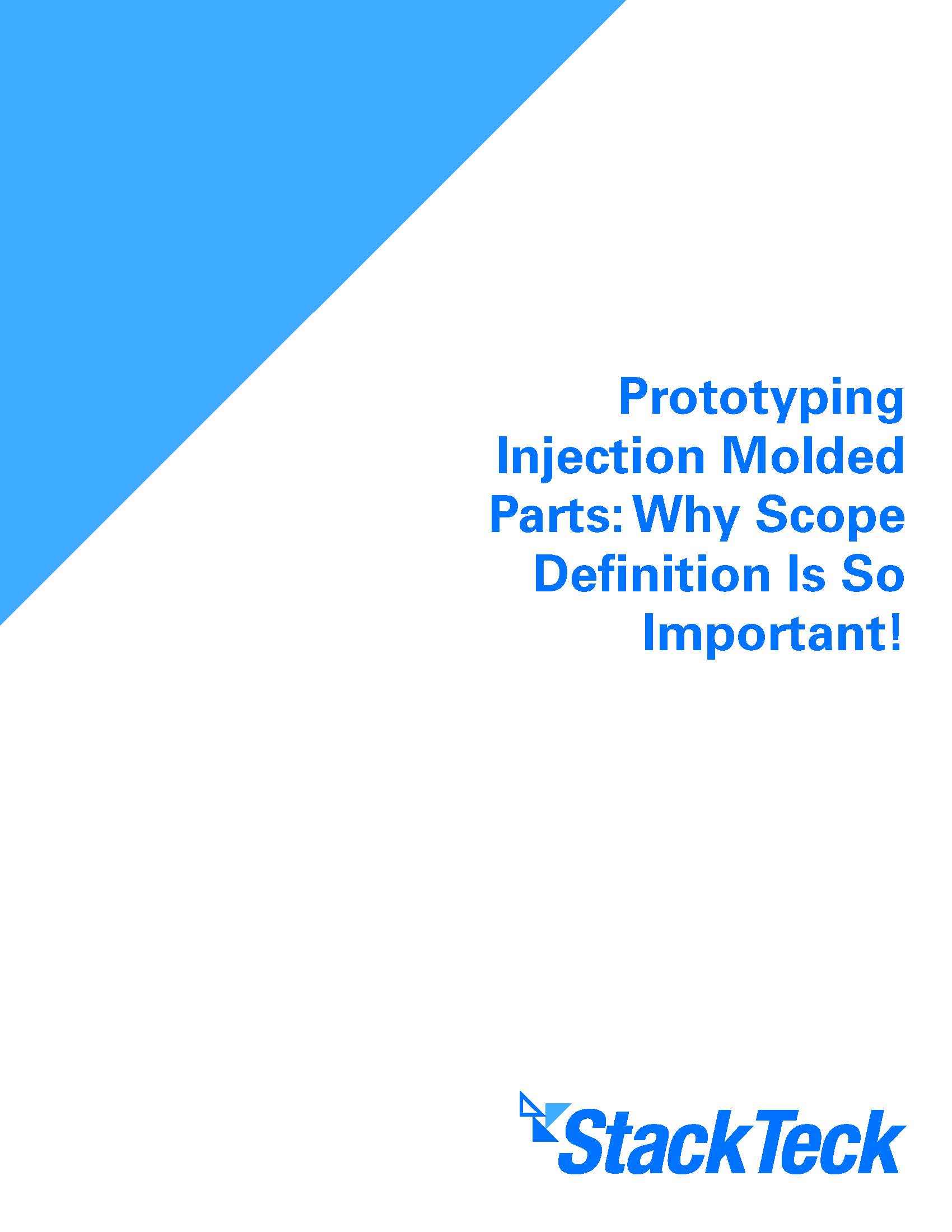 PROTOTYPING INJECTION MOLDED PARTS